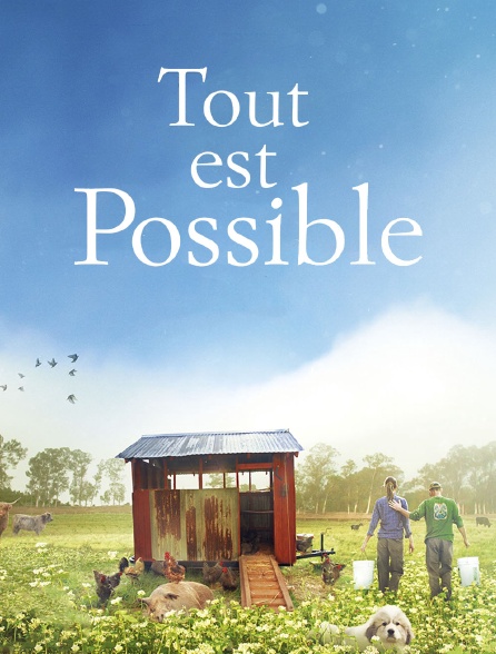 Tout est possible