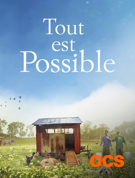 OCS - Tout est possible