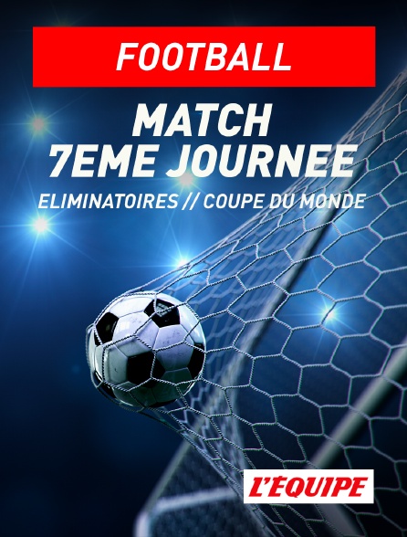 L'Equipe - Football - Eliminatoires de la Coupe du monde 2025-2026