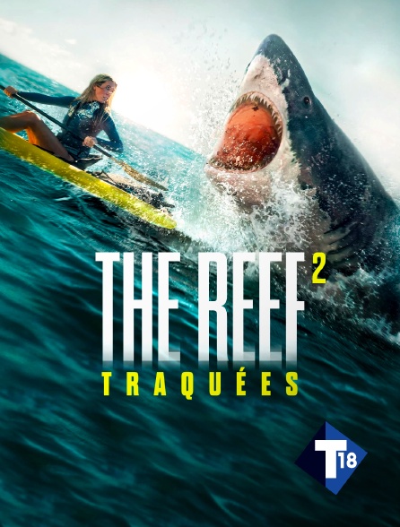 T18 - The Reef 2 : Traquées