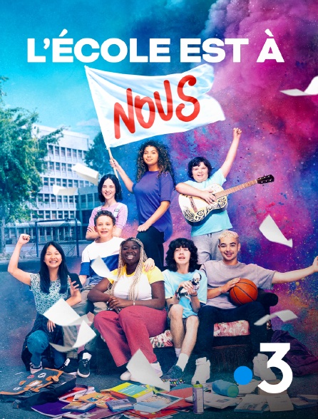 France 3 - L'école est à nous
