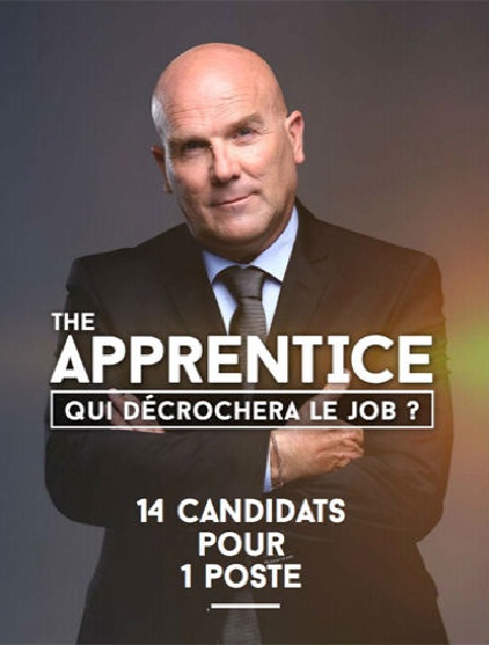 The Apprentice - qui décrochera le job ?