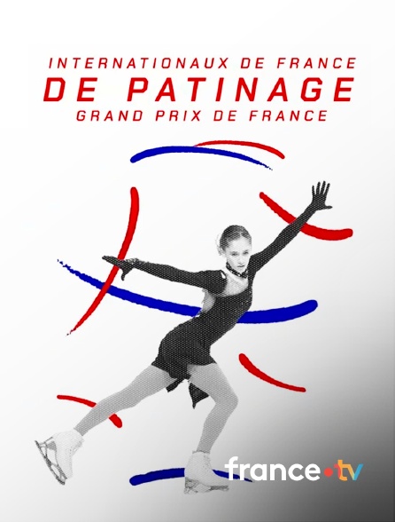france.tv - Patinage artistique : Grand Prix de France