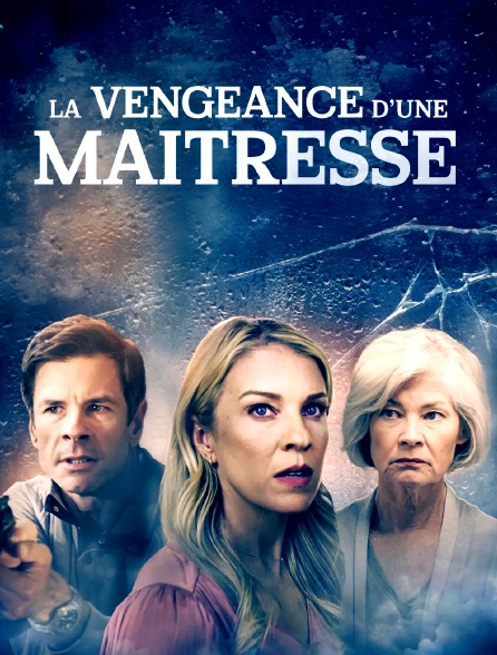 La vengeance d'une maîtresse