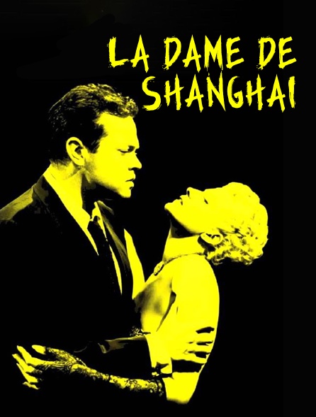 La dame de Shanghai