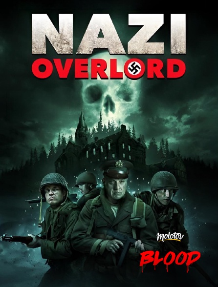 Molotov Channels BLOOD - Nazi Overlord
