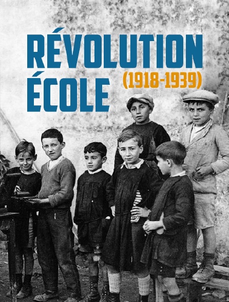Révolution école (1918-1939)