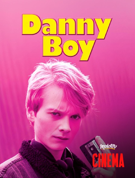 Molotov Channels Cinéma - Danny Boy