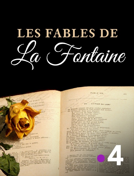 France 4 - Les Fables de La Fontaine