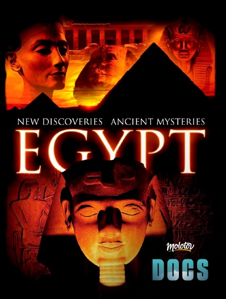 Molotov Channels Docs - Egypt : New discoveries, ancient mysteries