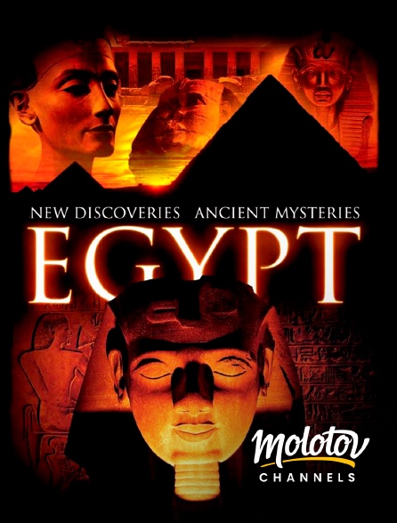 Molotov channels - Egypt : New discoveries, ancient mysteries