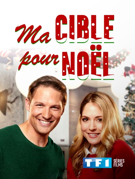 TF1 Séries Films - Ma cible pour Noël