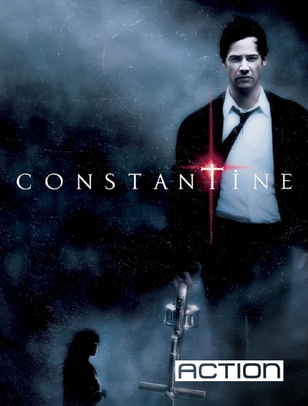 ACTION - Constantine