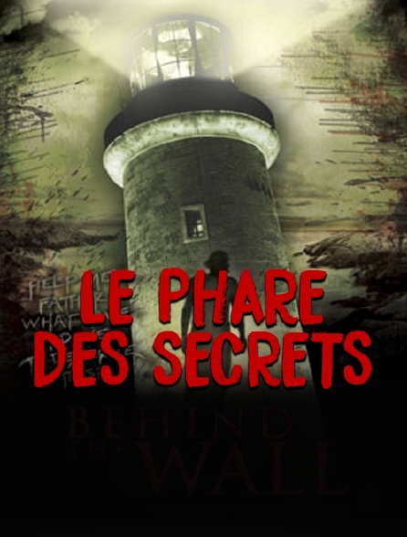 Le phare des secrets