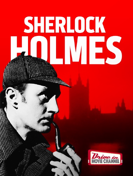 Drive-in Movie Channel - Sherlock Holmes