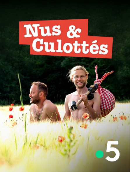 Replay Nus & Culottés, Nus Et Culottés Nouveau Défi Canadien Pour Nans