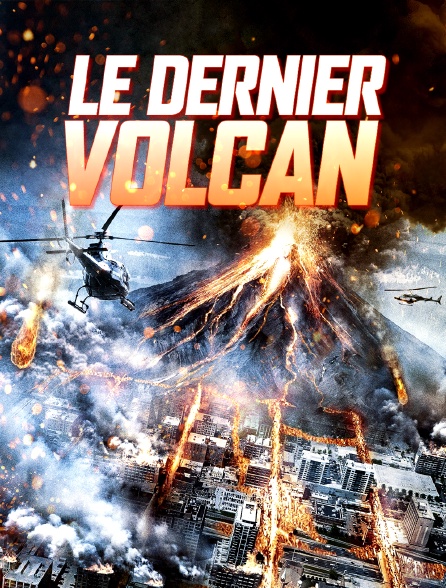 Le dernier volcan