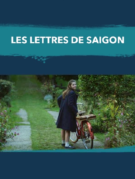 Les lettres de Saigon