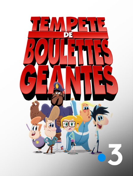 France 3 - Tempête de Boulettes Géantes
