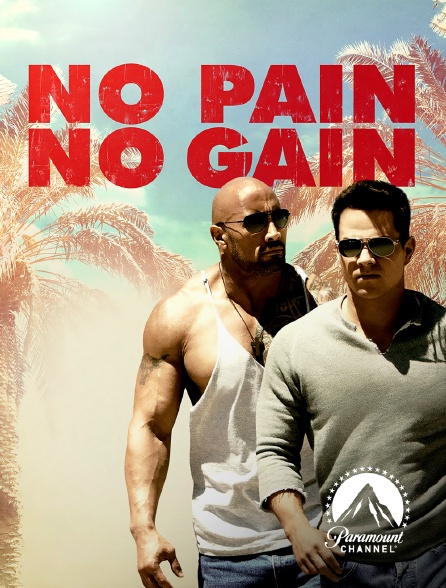 Paramount Channel - No Pain no Gain