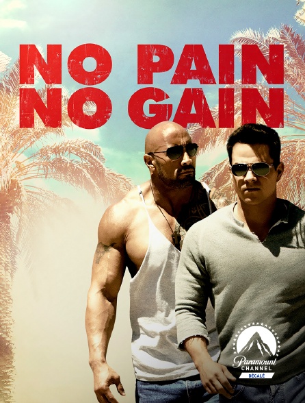 Paramount Channel Décalé - No Pain no Gain