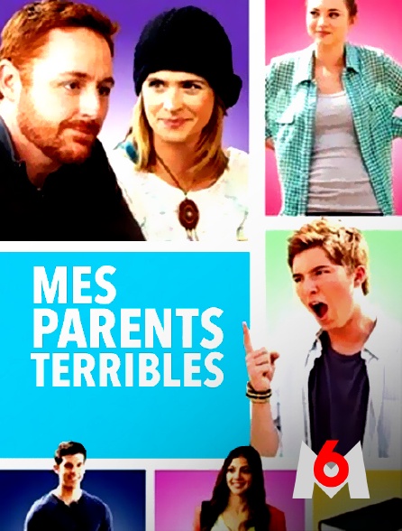 M6 - Mes parents terribles