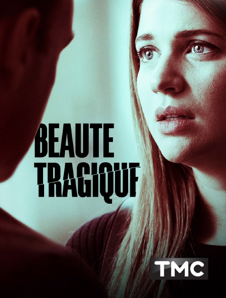 TMC - Beauté tragique