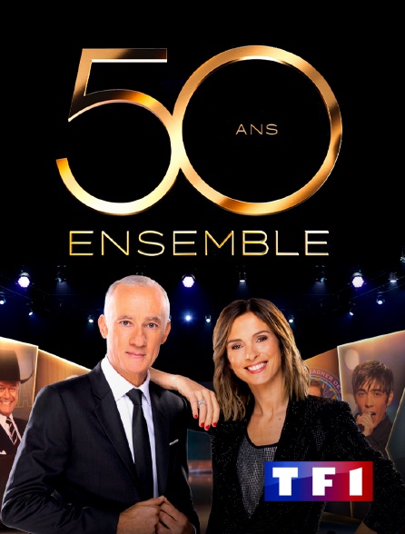 TF1 - TF1 50 ans ensemble