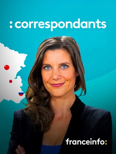 franceinfo: - Correspondants