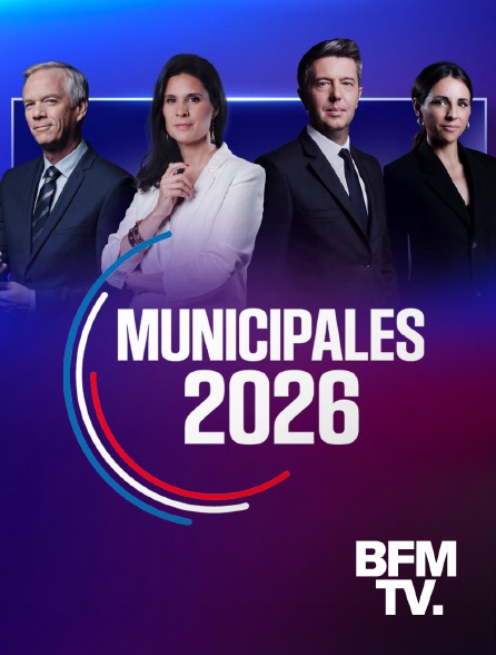 BFMTV - Soirée spéciale des élections municipales