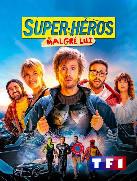 TF1 - Super-héros malgré lui