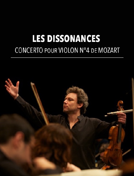 Les Dissonances : Concerto pour violon n°4 de Mozart