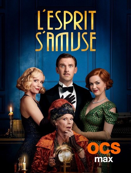 OCS Max - L'esprit s'amuse