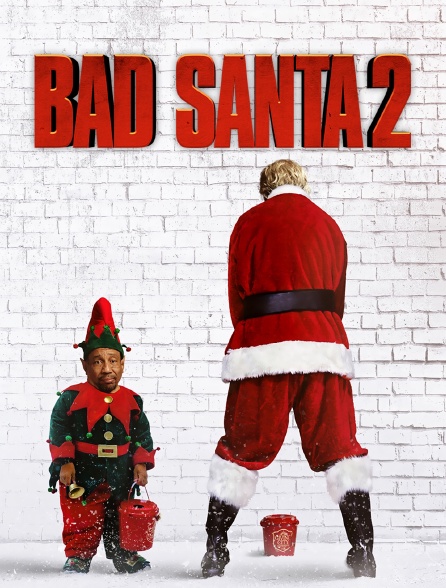 Bad Santa 2