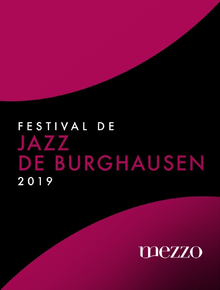 Mezzo - Festival de jazz de Burghausen 2019