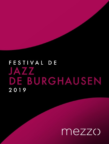 Mezzo - Festival de jazz de Burghausen 2019