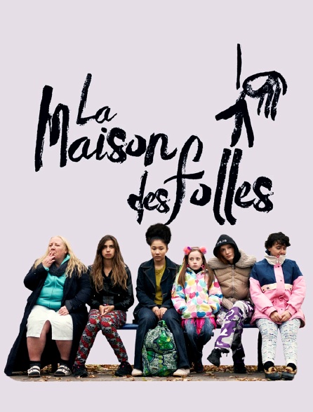 La Maison des folles