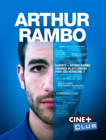 Ciné+ Club - Arthur Rambo
