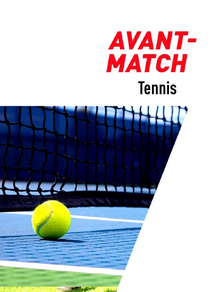 Tennis : avant-match