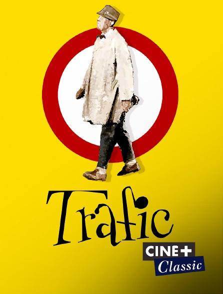 Ciné+ Classic - Trafic