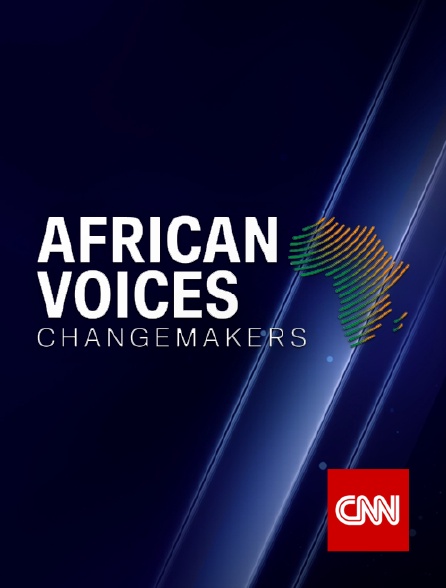 CNN - African Voices Changemakers