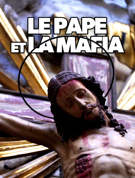 Le pape et la Mafia