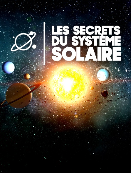 Les secrets du système solaire