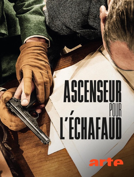Arte - Ascenseur pour l’échafaud en replay
