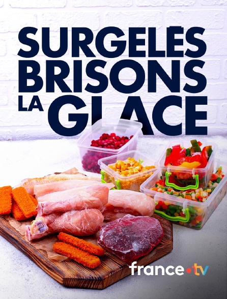 france.tv - Surgelés, brisons la glace