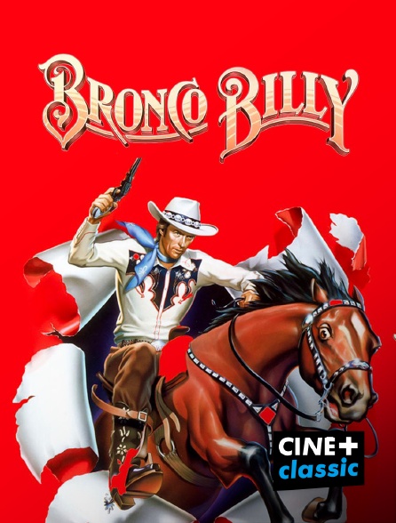 CINE+ Classic - Bronco Billy