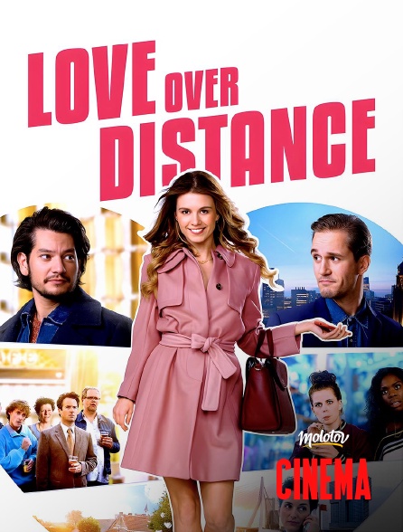 Molotov Channels Cinéma - Love Over Distance