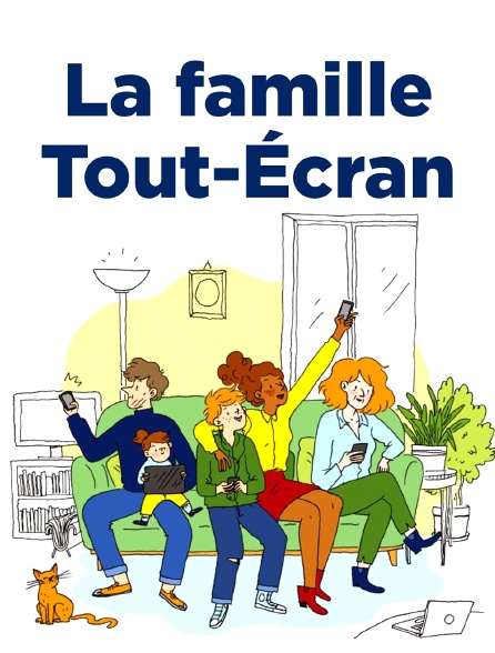 La famille Tout-Ecran en vacances