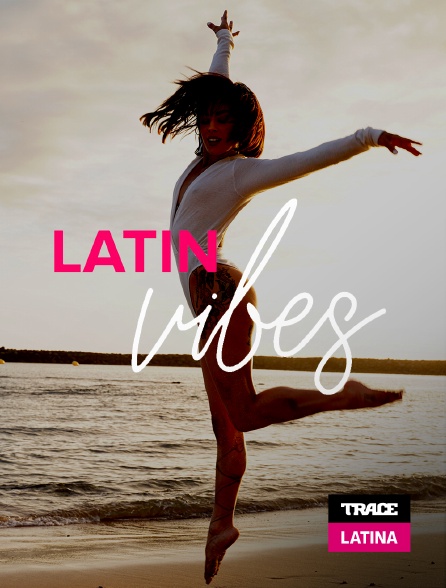 Trace Latina - Latin vibes