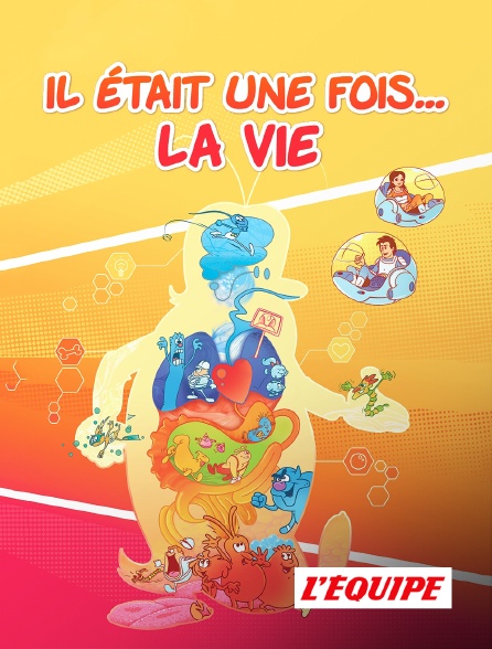 L'Equipe - Il était une fois... la vie